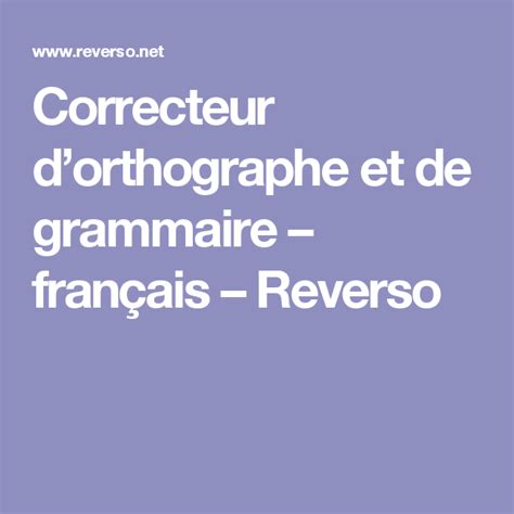 reveros grammaire|correcteur de phrase reverso.